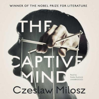 Audio The Captive Mind Czeslaw Milosz
