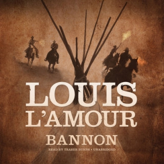 Audio Bannon Louis L'Amour