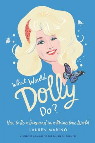Carte What Would Dolly Do? Lauren Marino