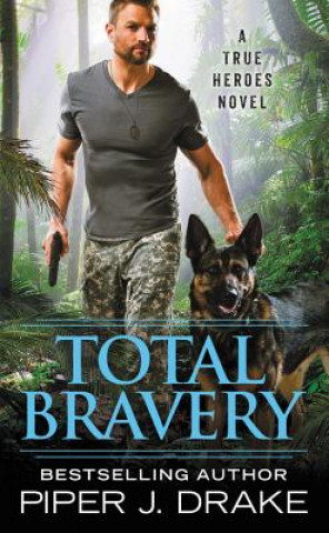 Livro Total Bravery Piper J. Drake
