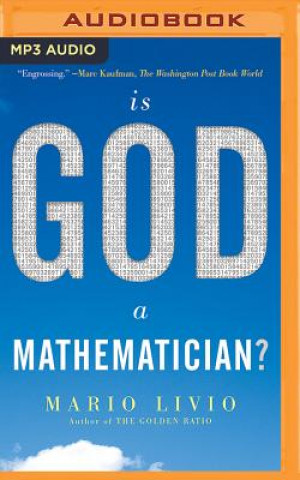 Audio Is God a Mathematician? Mario Livio