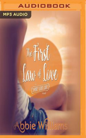 Audio The First Law of Love Abbie Williams