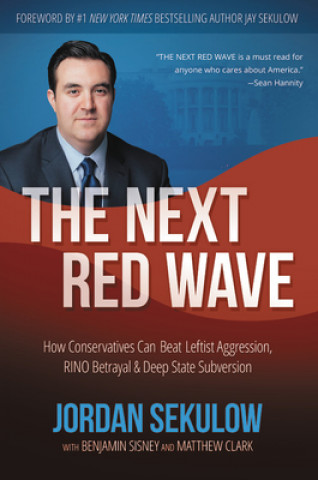 Książka The Next Red Wave Jordan Sekulow