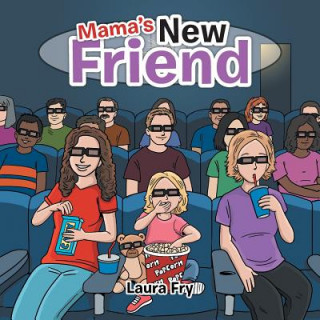 Kniha Mama's New Friend Laura Fry