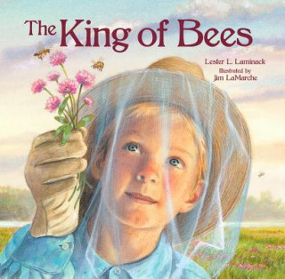 Knjiga The King of Bees Lester L. Laminack