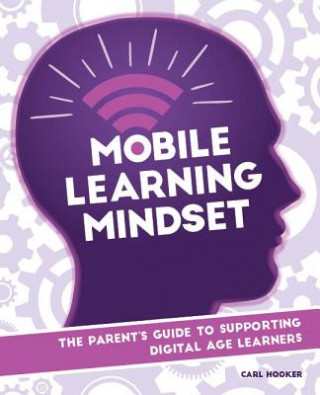 Livre Mobile Learning Mindset Carl Hooker