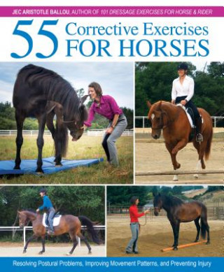 Könyv 55 Corrective Exercises for Horses Jec Aristotle Ballou
