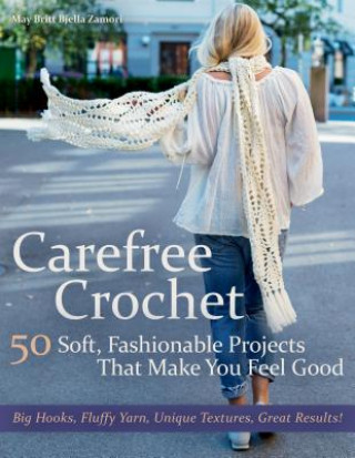 Könyv Carefree Crochet May Britt Bjella Zamori