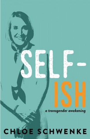 Book SELF-ish Chloe Schwenke