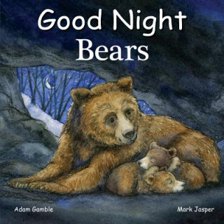 Boek Good Night Bears Adam Gamble