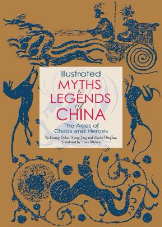Книга Illustrated Myths and Legends of China Huang Dehai