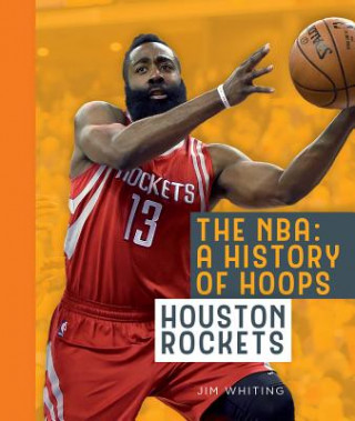 Kniha Houston Rockets Jim Whiting