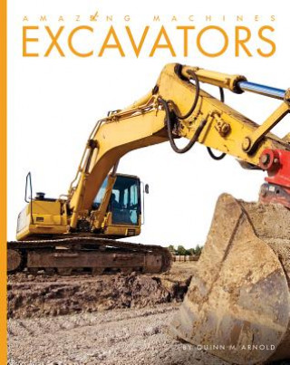 Kniha Excavators Quinn M. Arnold
