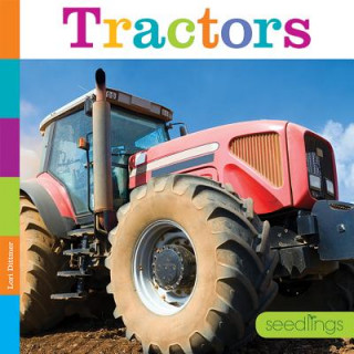 Knjiga Tractors Lori Dittmer