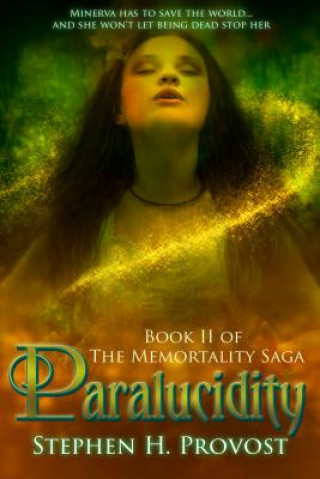 Book Paralucidity Stephen H. Provost