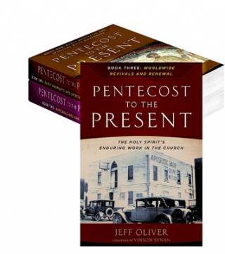 Książka Pentecost to the Present Trilogy Set (V1-V3) Jeff Oliver