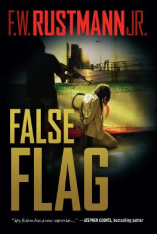 Knjiga False Flag F. W. Rustmann