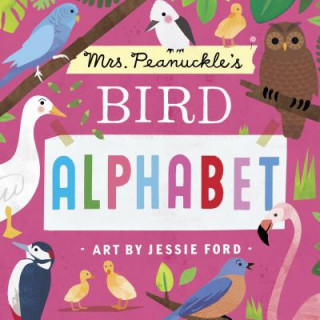 Kniha Mrs. Peanuckle's Bird Alphabet Mrs Peanuckle