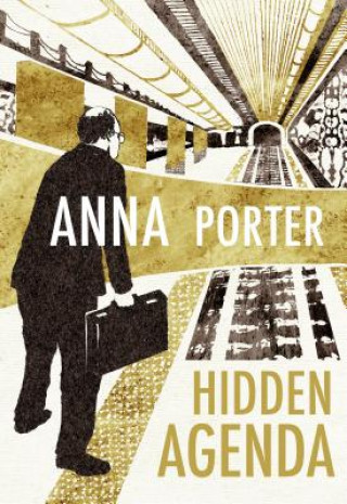 Book Hidden Agenda Anna Porter