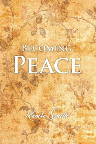 Book Becoming Peace Kamra Smith