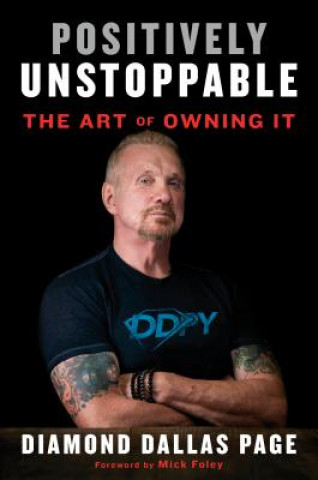 Book Positively Unstoppable Diamond Dallas Page