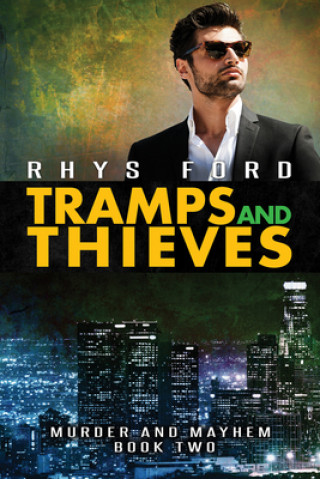 Kniha Tramps and Thieves Rhys Ford