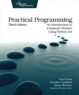 Könyv Practical Programming, 3e Paul Gries