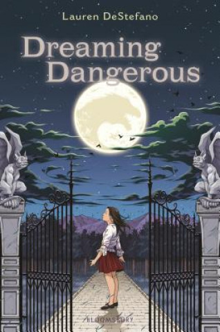 Книга Dreaming Dangerous Lauren DeStefano