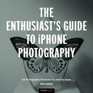 Kniha Enthusiast's Guide to iPhone Photography Sean Duggan