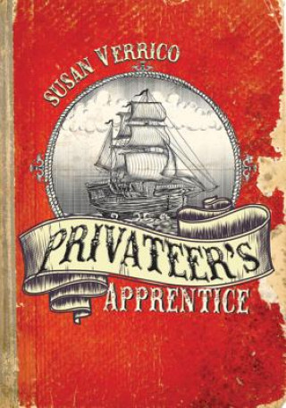 Knjiga Privateer's Apprentice Susan Verrico