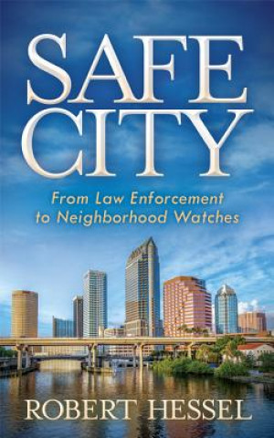 Könyv Safe City Robert Hessel