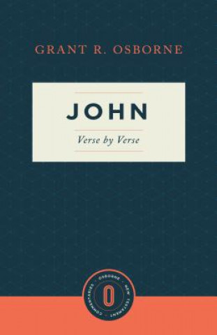 Buch John Verse by Verse Grant R Osborne