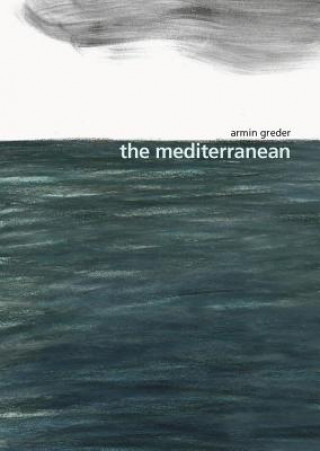 Buch MEDITERRANEAN Armin Greder
