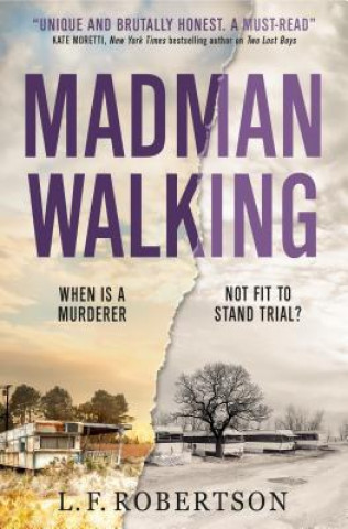 Könyv Madman Walking L. F. Robertson
