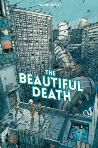 Könyv Beautiful Death Collection Mathieu Bablet