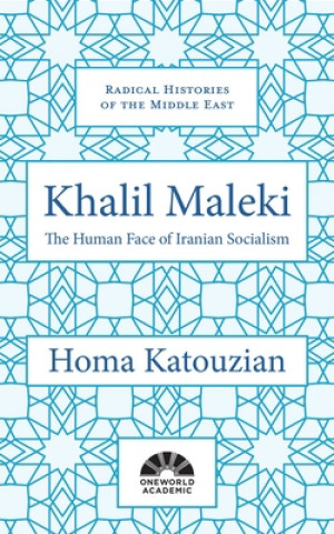Kniha Khalil Maleki Homa Katouzian