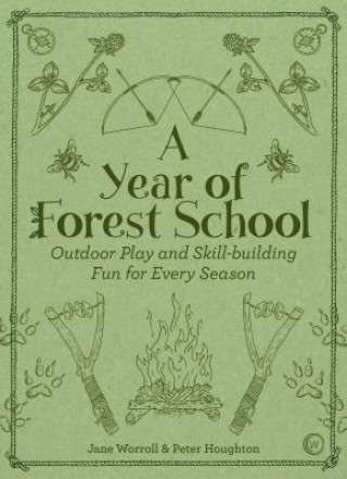 Książka Year of Forest School Jane Worroll