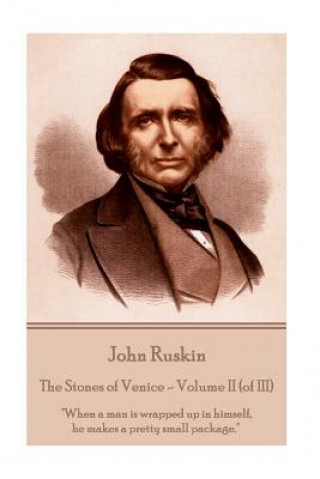 E-kniha Stones of Venice - Volume II (of III) John Ruskin