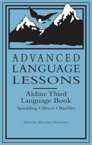 Buch Advanced Language Lessons: Aldine Third Language Book Frank E. Spaulding