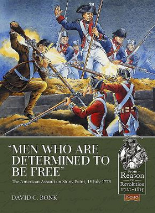 Carte "Men Who are Determined to be Free" David C. Bonk