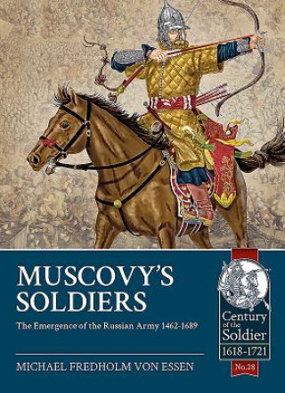 Book Muscovy'S Soldiers Michael Fredholm von Essen