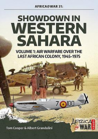 Kniha Showdown in Western Sahara Volume 1 Tom Cooper