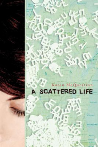 Kniha Scattered Life Karen McQuestion