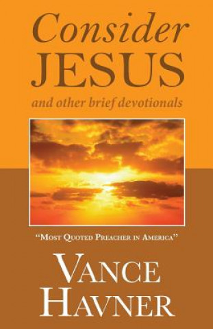 Knjiga Consider Jesus Vance Havner