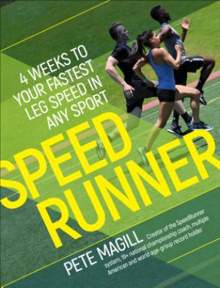 Könyv Speedrunner Pete Magill