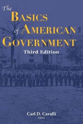 Carte Basics of American Government Carl Cavalli