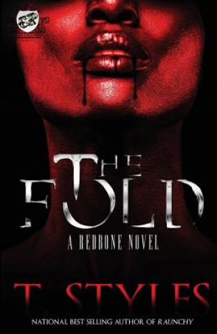 Livre Fold (The Cartel Publications Presents) T. Styles