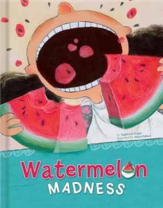 Książka Watermelon Madness Taghreed Najjar