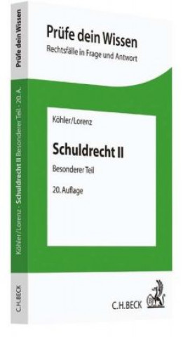 Kniha Schuldrecht II Helmut Köhler