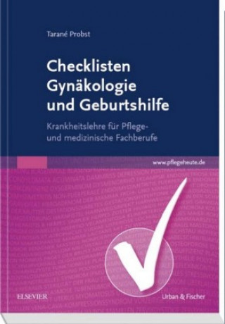Knjiga Checklisten Gynäkologie und Geburtshilfe Tarané Probst